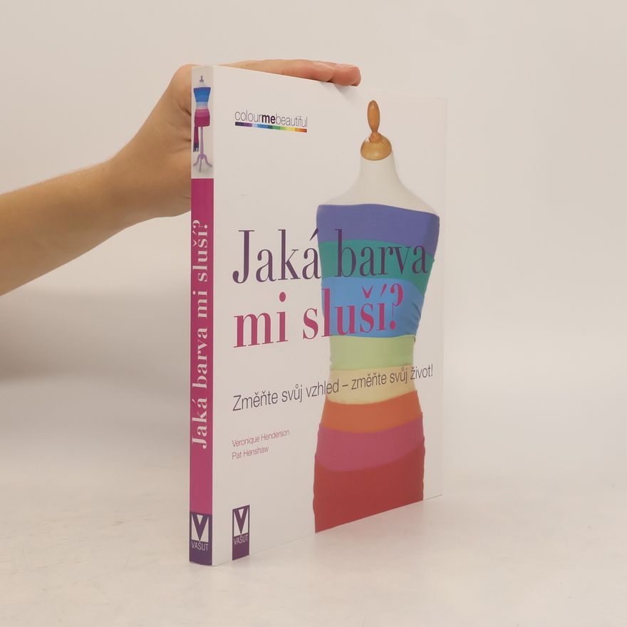 Pat Henshaw Jaká barva mi sluší?