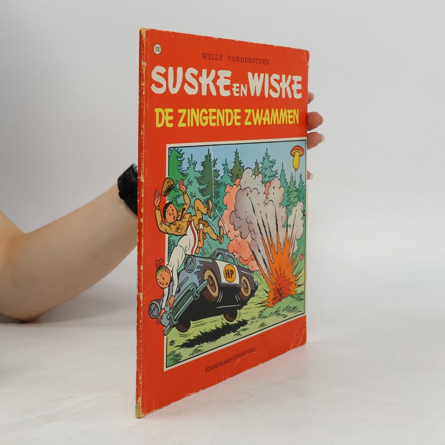 Willy Vandesteen Suske en Wiske: de zingende zwammen (110)