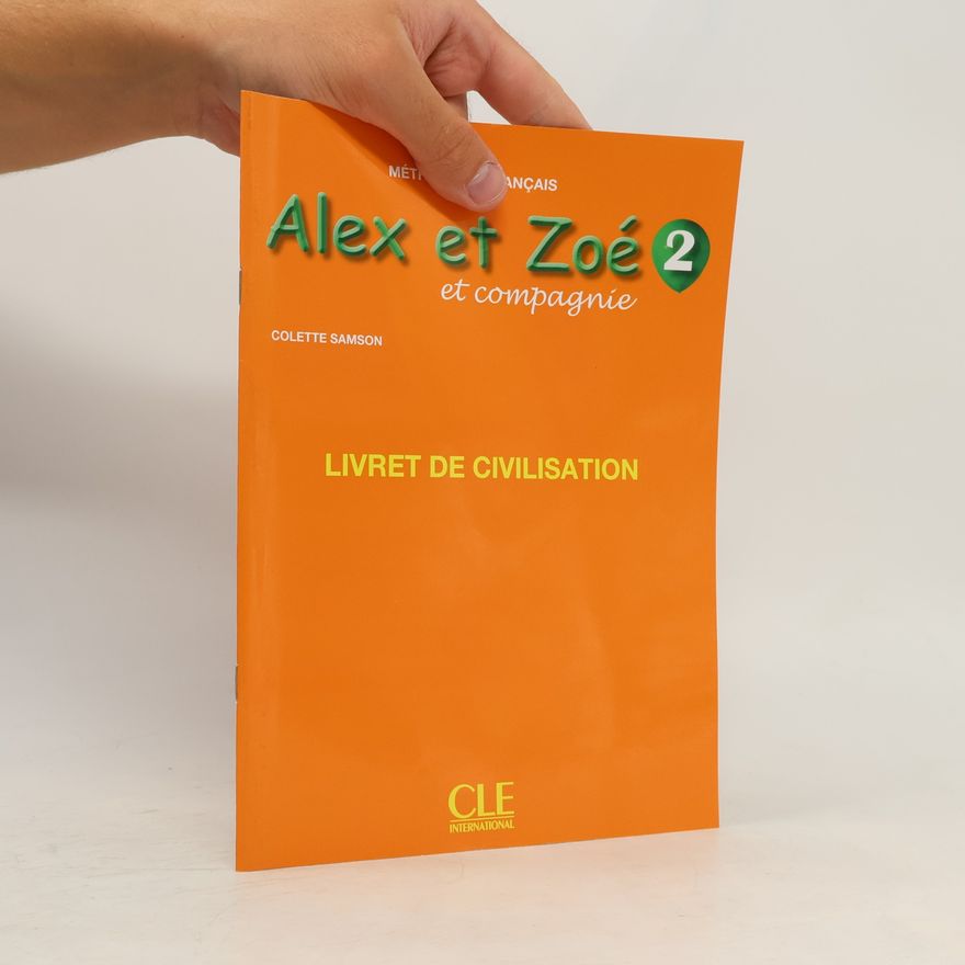 Colette Samson Alex et Zoé 2 et compagnie