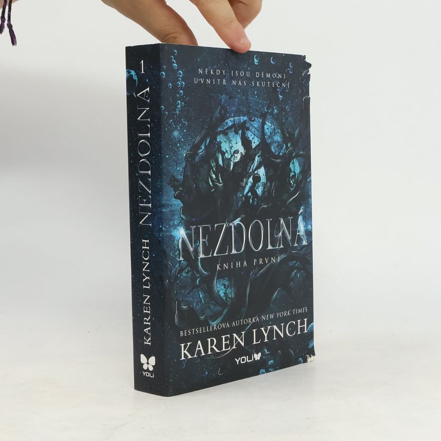 Karen Karen A. Lynch Nezdolná. Kniha první