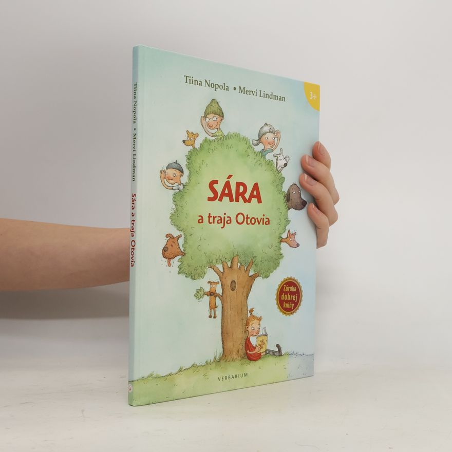 Tiina Nopola Sára a traja Otovia
