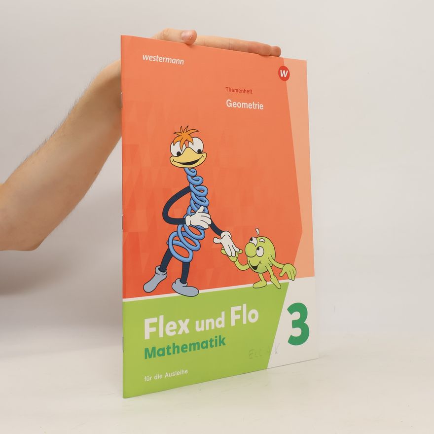 Auteurscollectief Flex und Flo 3. Themenheft Geometrie: Für die Ausleihe
