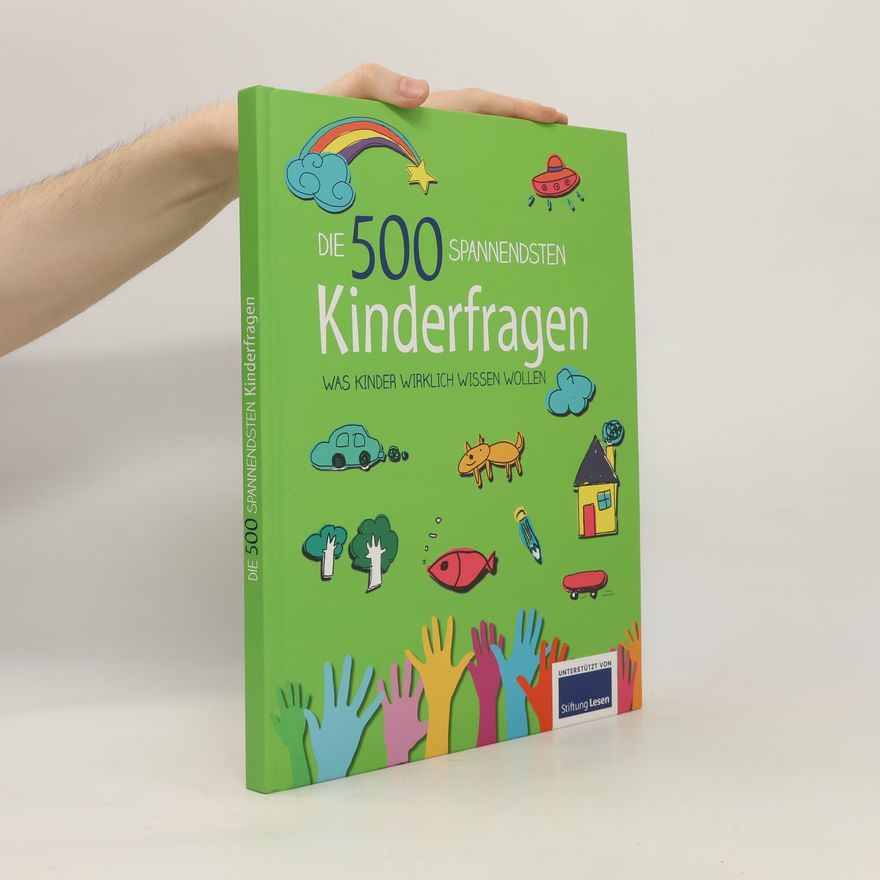 Autorenkollektiv Die 500 spannendsten Kinderfragen
