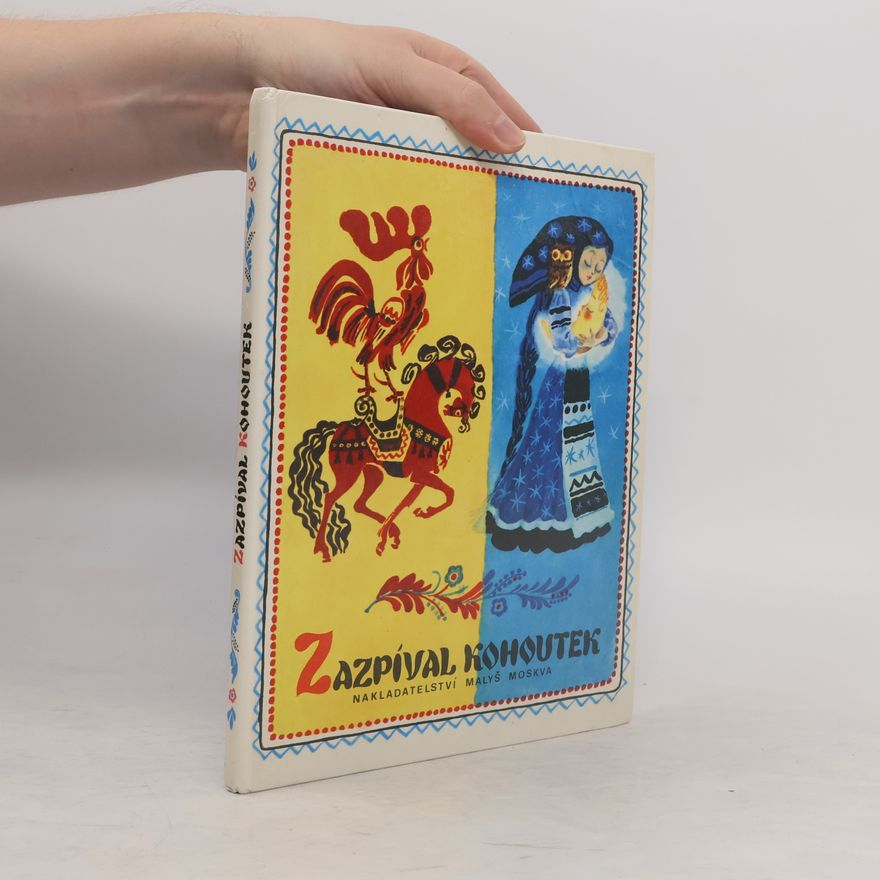 Kolektiv autorů Zpíval kohoutek