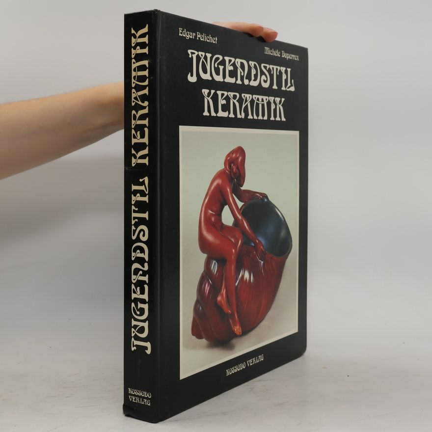 Edgar Pelichet Jugendstil-Keramik