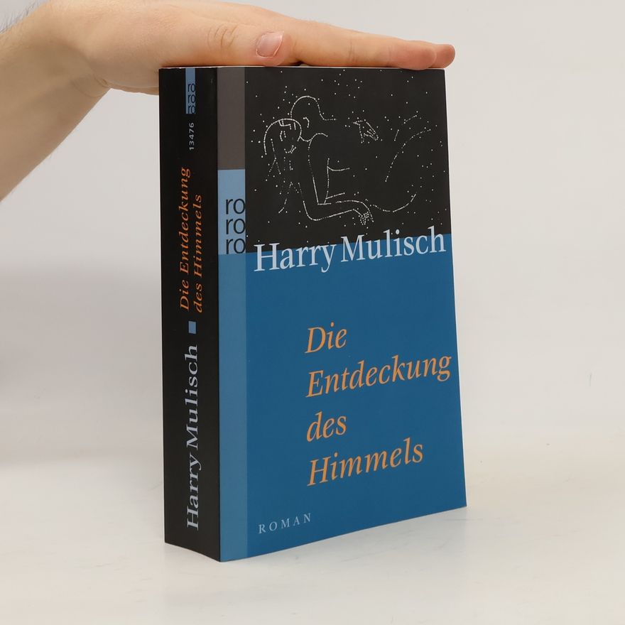 Harry Mulisch Die Entdeckung des Himmels