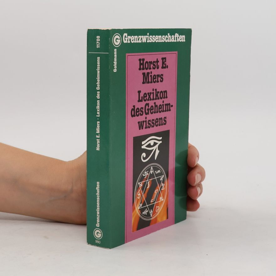 Horst E. Miers Lexikon des Geheimwissens