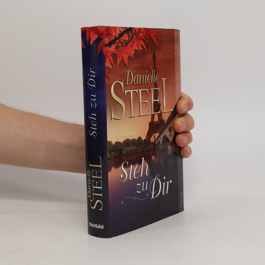 Danielle Steel Steh zu Dir
