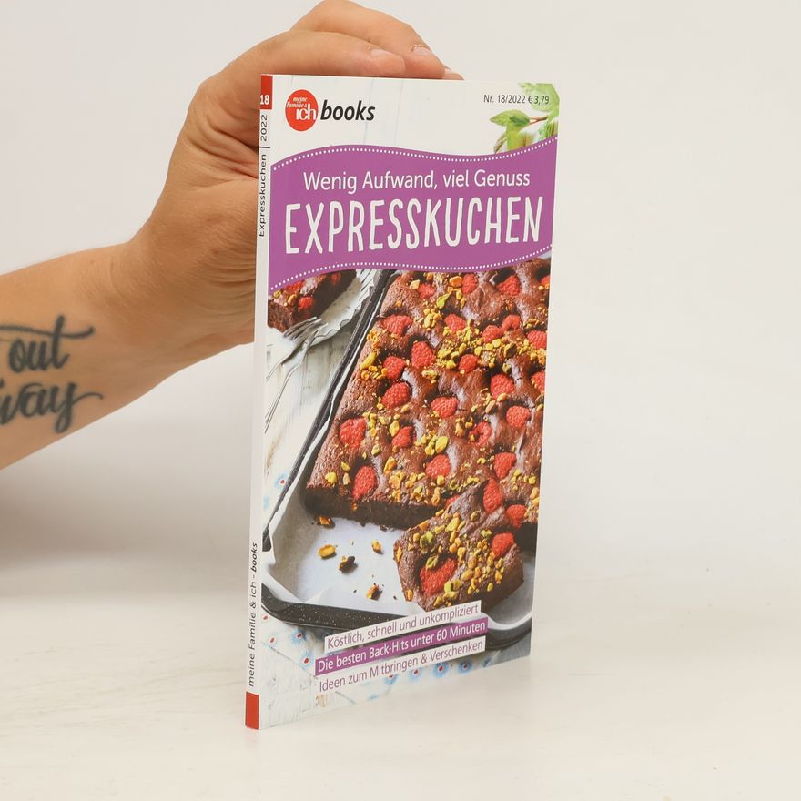 Autorenkollektiv Wenig Aufwand, viel Genuss. Expresskuchen
