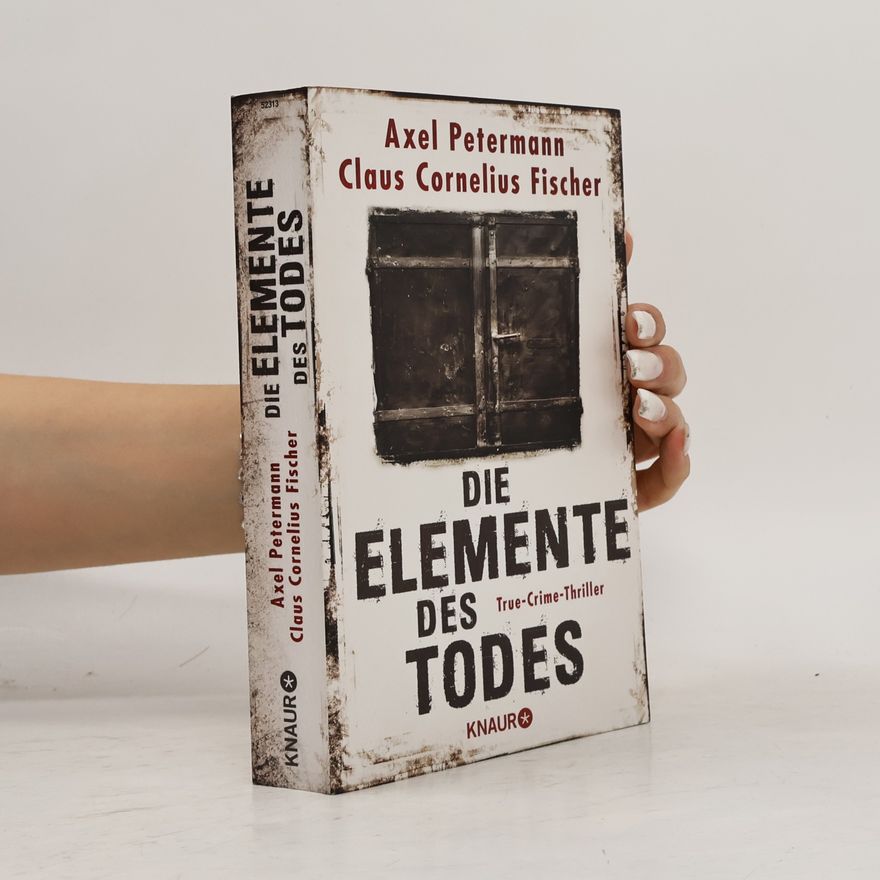 Axel Petermann Die Elemente des Todes