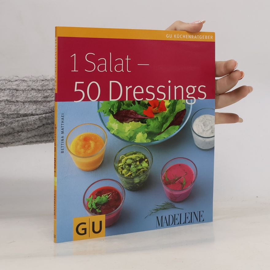 Autorenkollektiv 1 Salat - 50 Dressings