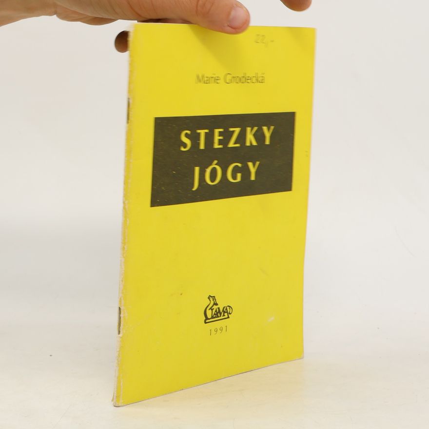 Marie Grodecká Stezky jógy