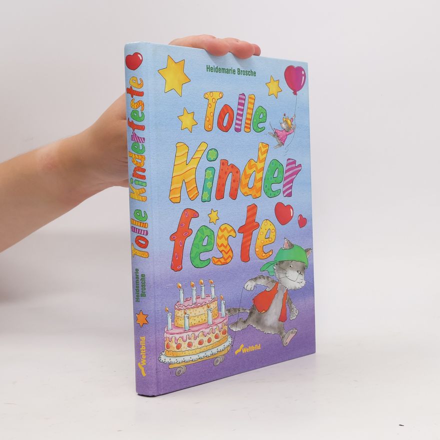 Heidemarie Brosche Tolle Kinderfeste