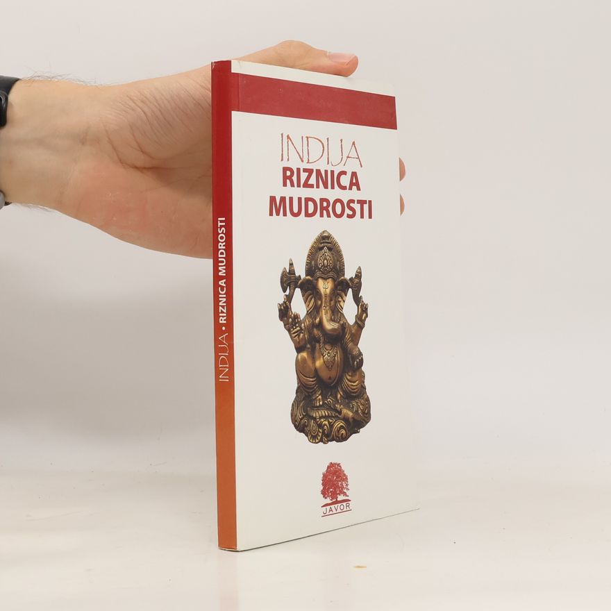Aleksandar Dramićanin Indija: riznica mudrosti