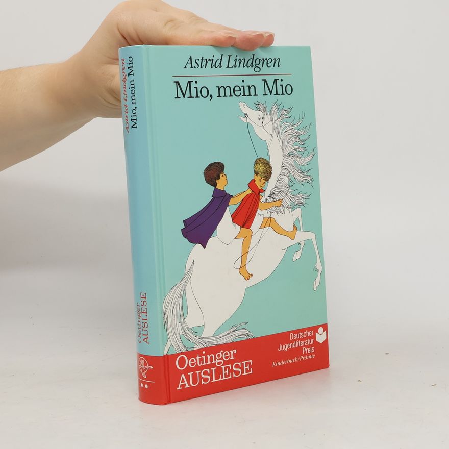 Astrid Lindgren Mio, Mein Mio