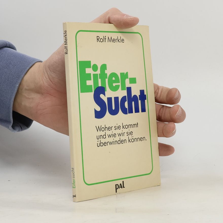 Rolf Merkle Eifersucht