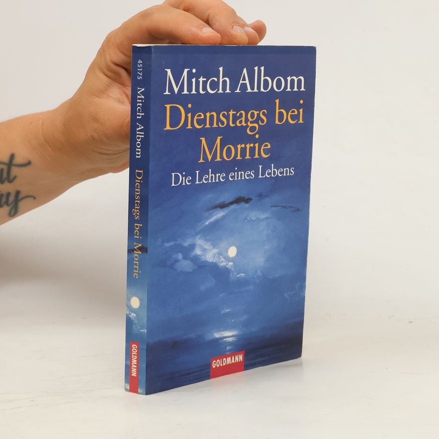 Mitch Albom Dienstags bei Morrie