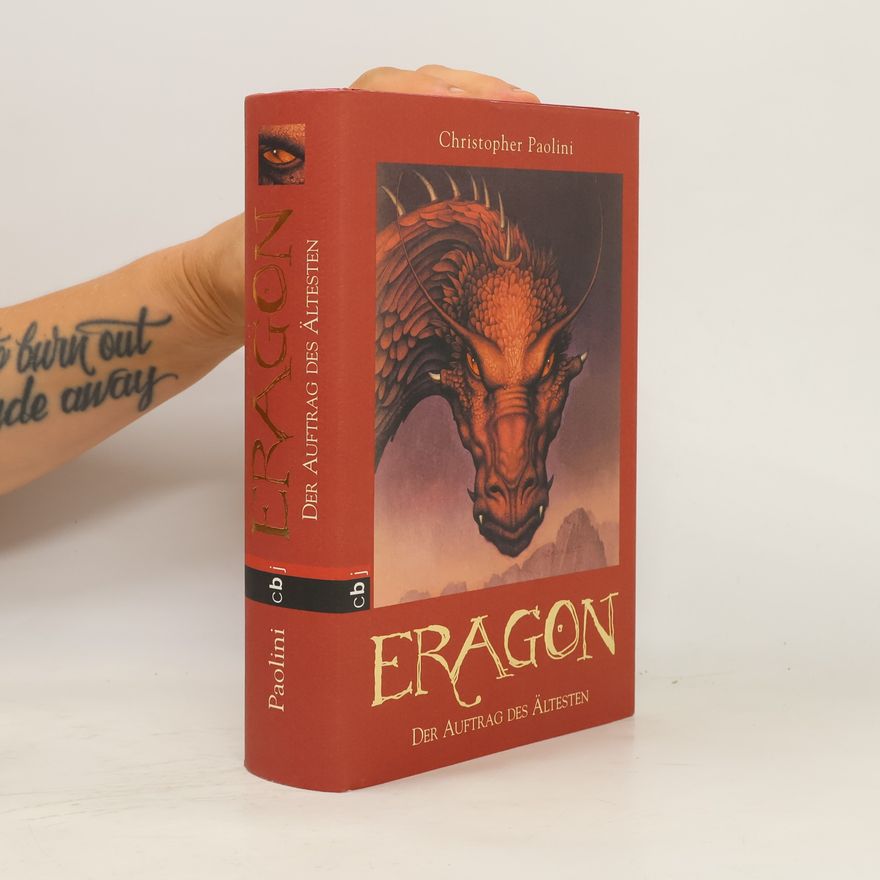 Christopher Paolini Eragon. Der Auftrag des Ältesten