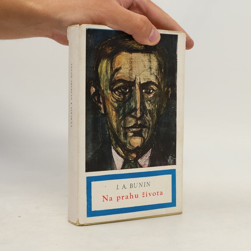 Ivan Bunin Na prahu života