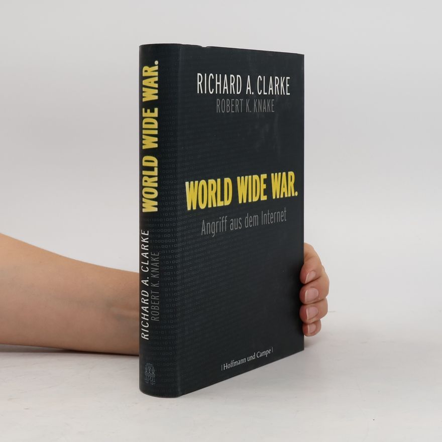 Richard Clarke World wide war