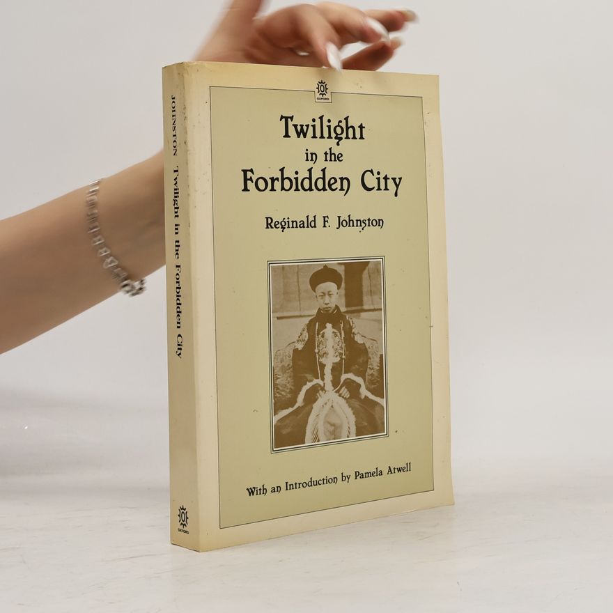 Reginald Fleming Johnston Twilight in the Forbidden City