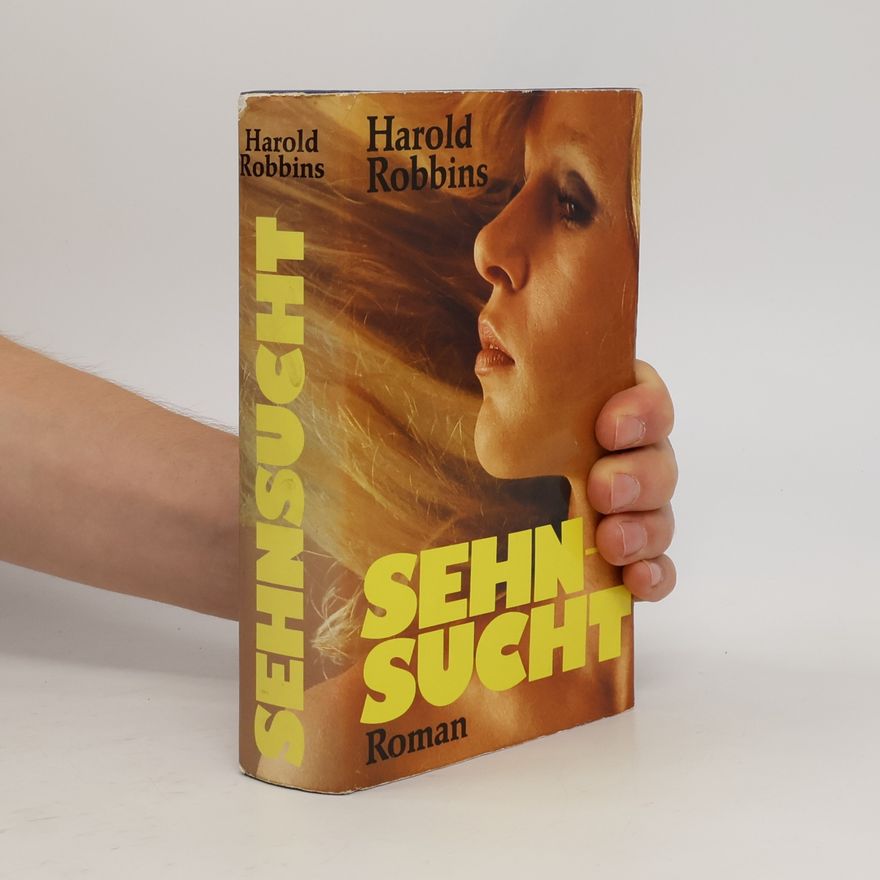 Harold Robbins Sehnsucht