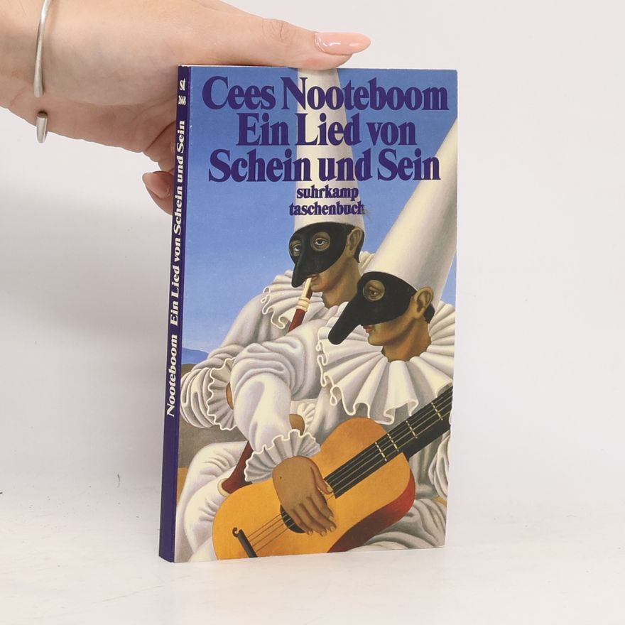 Cees Nooteboom Ein Lied von Schein und Sein