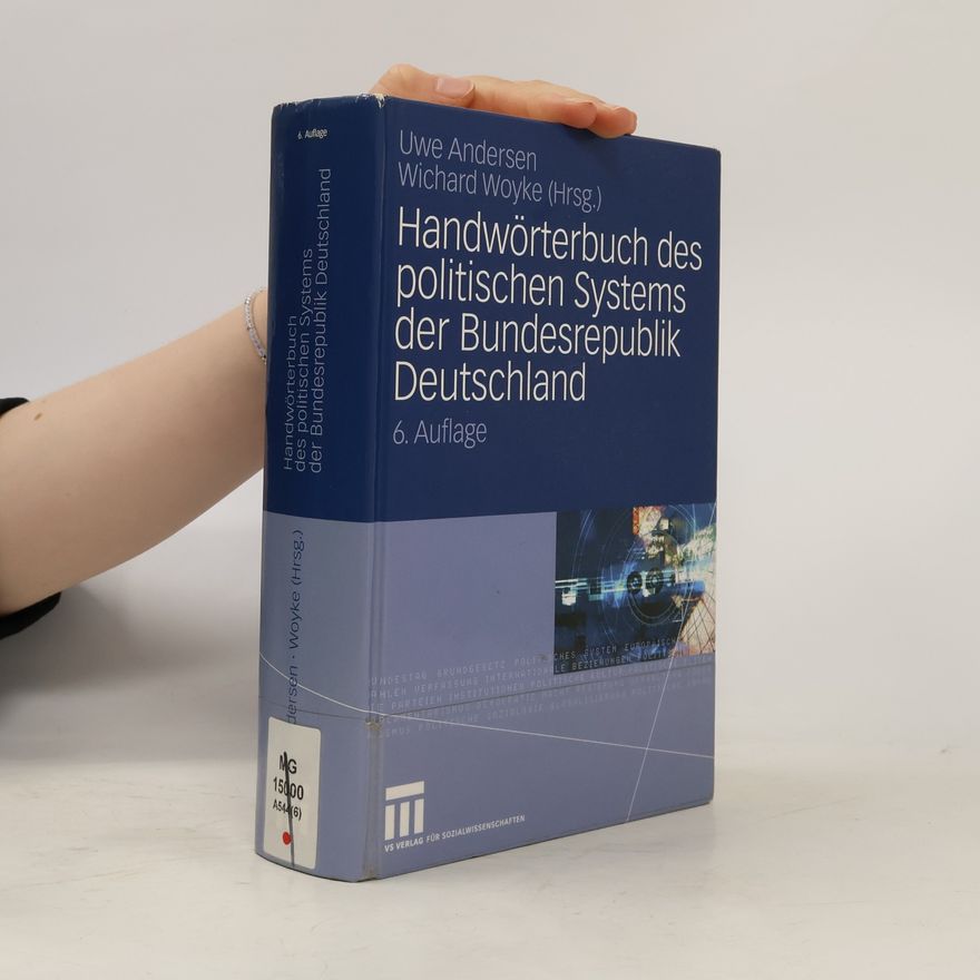 Uwe Andersen Handwörterbuch des politischen Systems der Bundesrepublik Deutschland