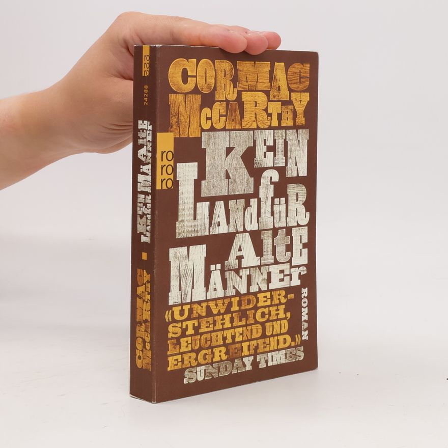 Cormac McCarthy Kein Land für alte Männer