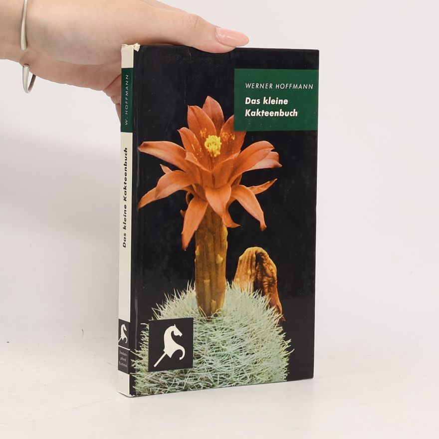 Werner Hoffmann Das kleine Kakteenbuch