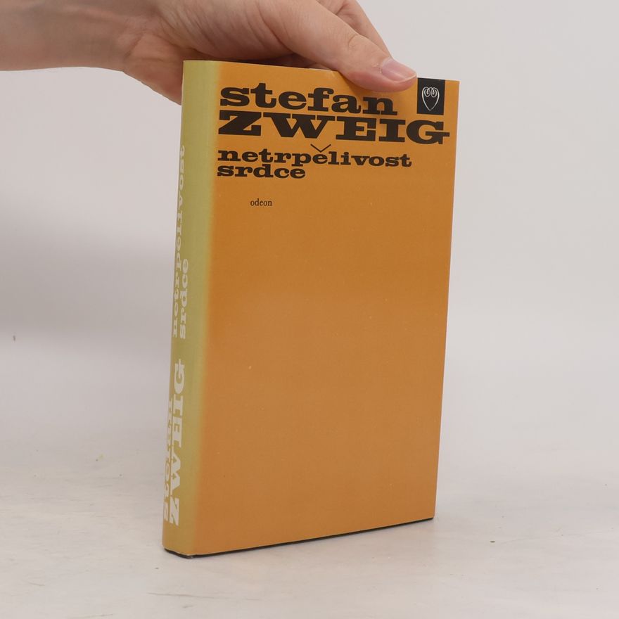 Stefan Zweig Netrpělivost srdce