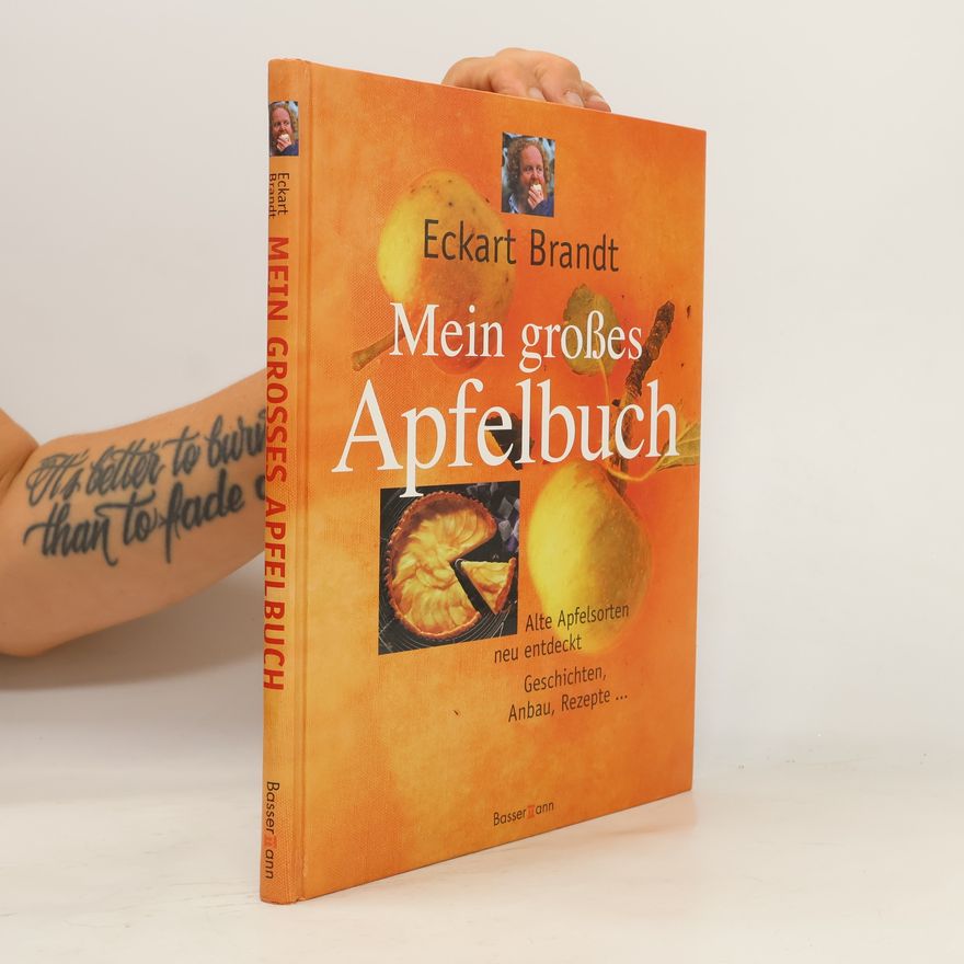 Eckart Brandt Mein großes Apfelbuch