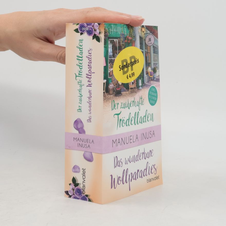 Manuela Inusa Der zauberhafte Trödelladen. Das wunderbare Wollparadies