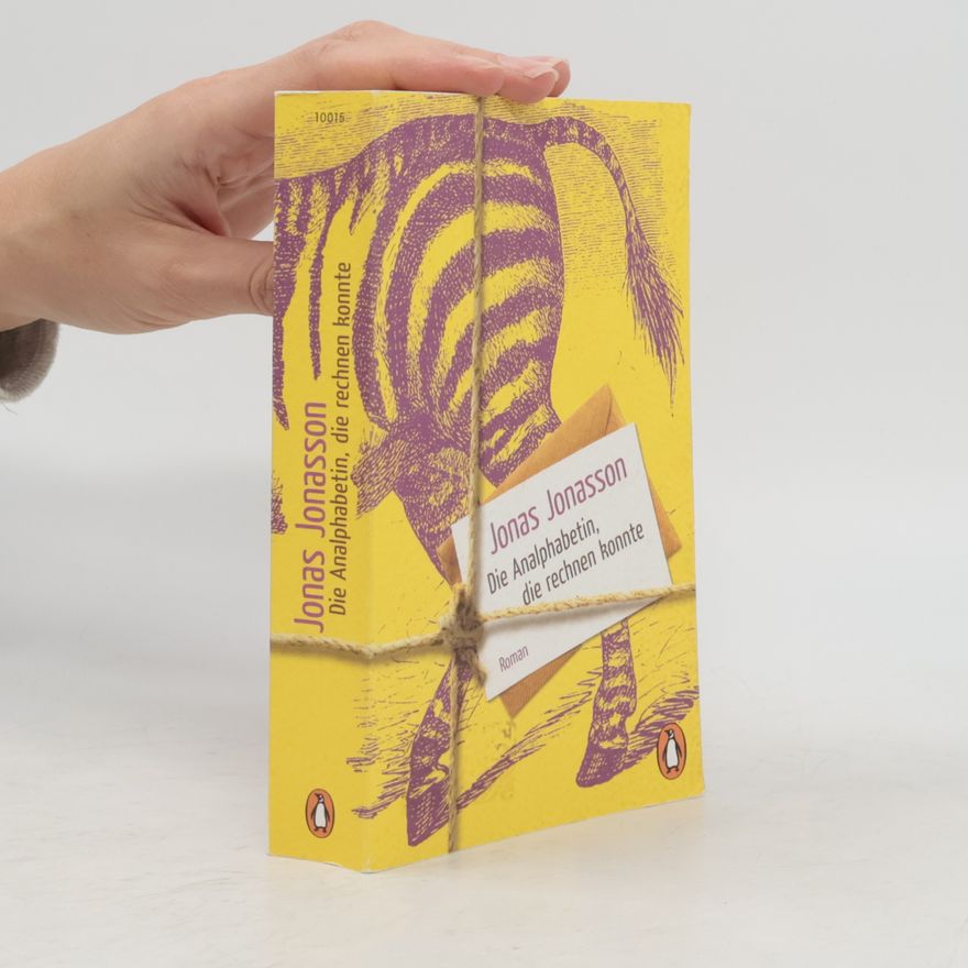 Jonas Jonasson Die Analphabetin, die rechnen konnte