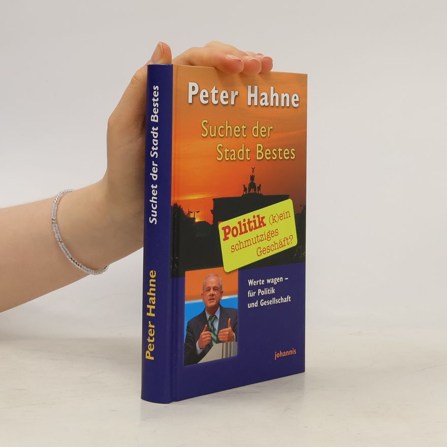Peter Hahne Suchet der Stadt Bestes