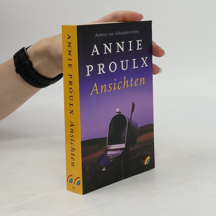 Annie Proulx Ansichten