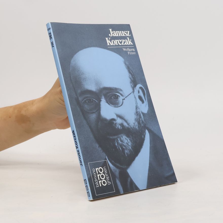Wolfgang Pelzer Janusz Korczak