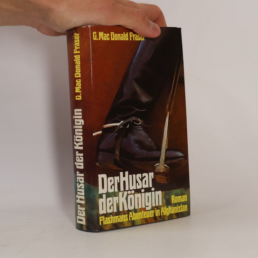 George MacDonald Fraser Der Husar der Königin