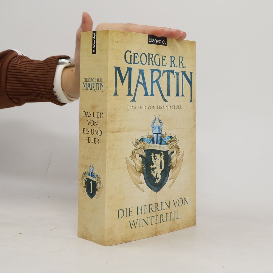 George R. R. Martin Die Herren von Winterfell