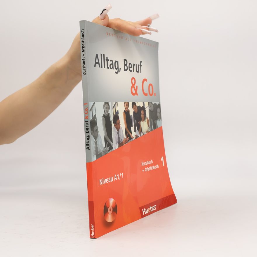 Braunert Jorg Alltag, Beruf & Co. : Kursbuch + Arbeitsbuch. 1
