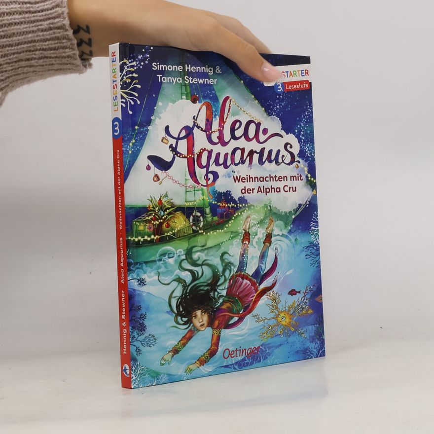 Tanya Stewner Alea Aquarius - Weihnachten mit der Alpha Cru