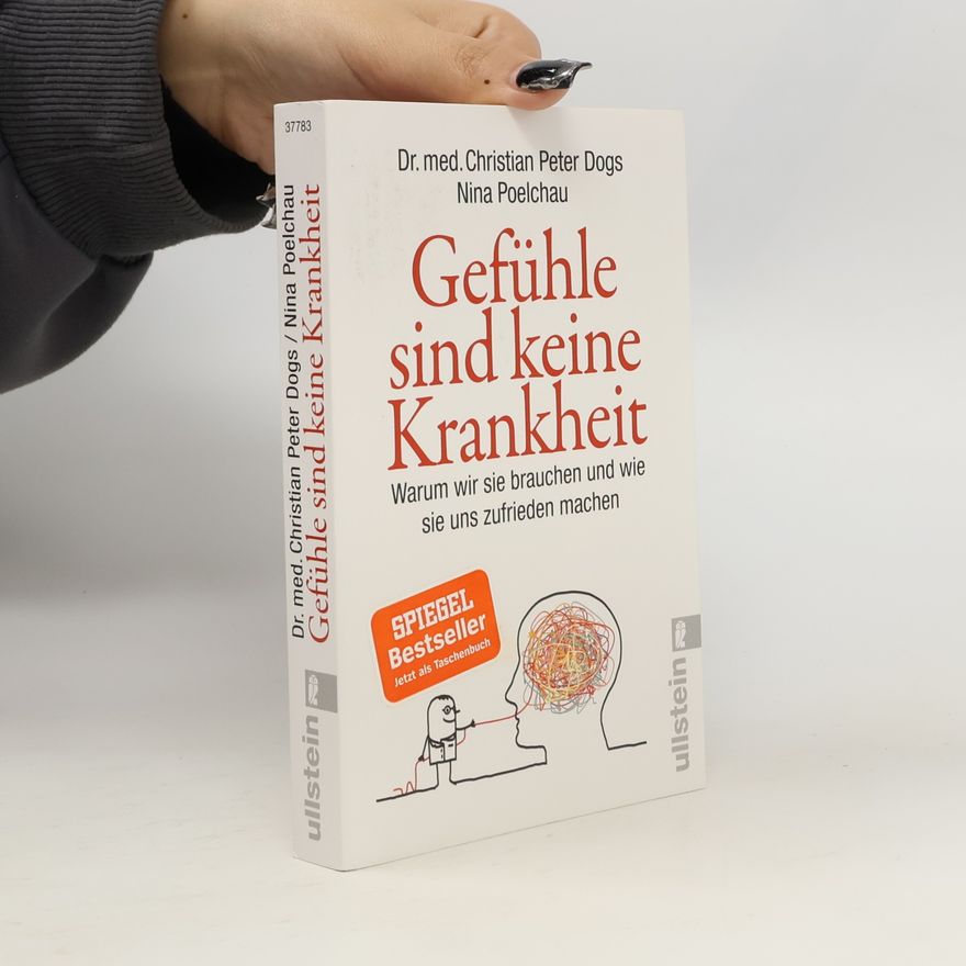 Christian Peter Dogs Gefühle sind keine Krankheit