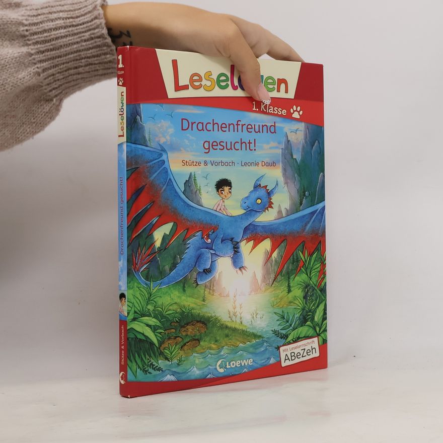 Stütze & Vorbach Leselöwen 1. Klasse - Drachenfreund gesucht!