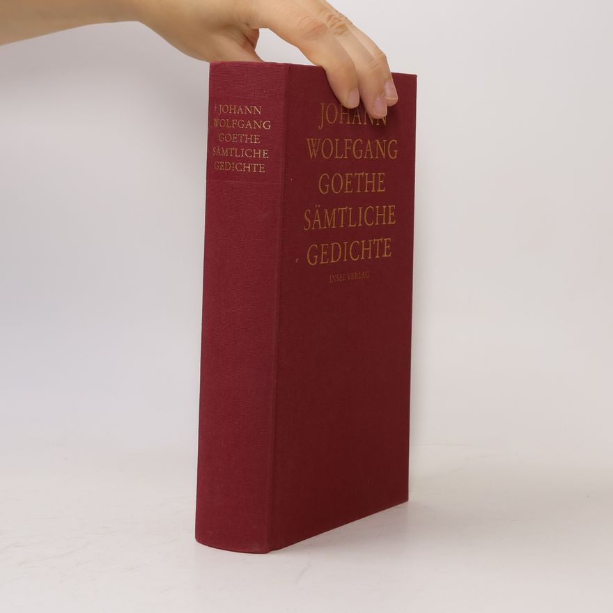 Johann Wolfgang von Goethe Goethe Sämtliche Werke