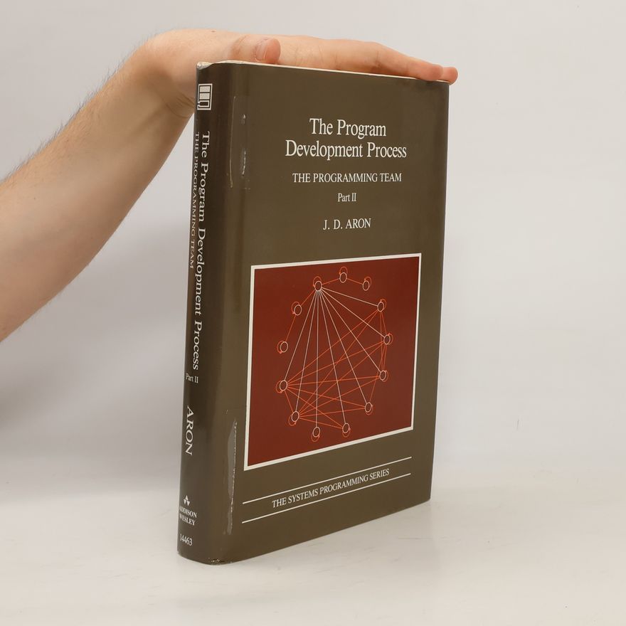 Joel D. Aron The Program Development Process II
