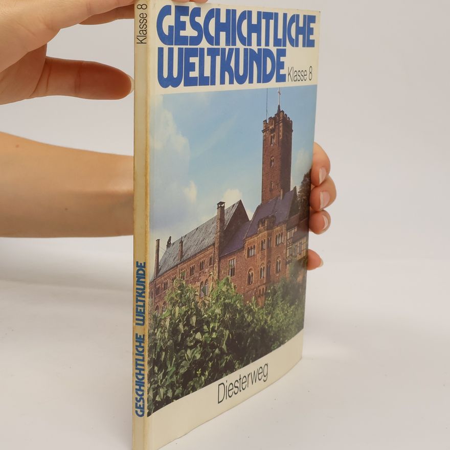 Autorenkollektiv Geschichtliche Weltkunde