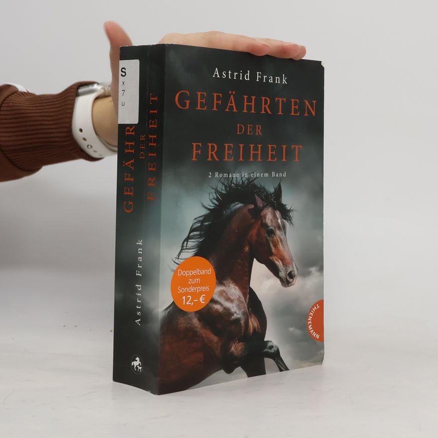 Astrid Frank Gefährten der Freiheit