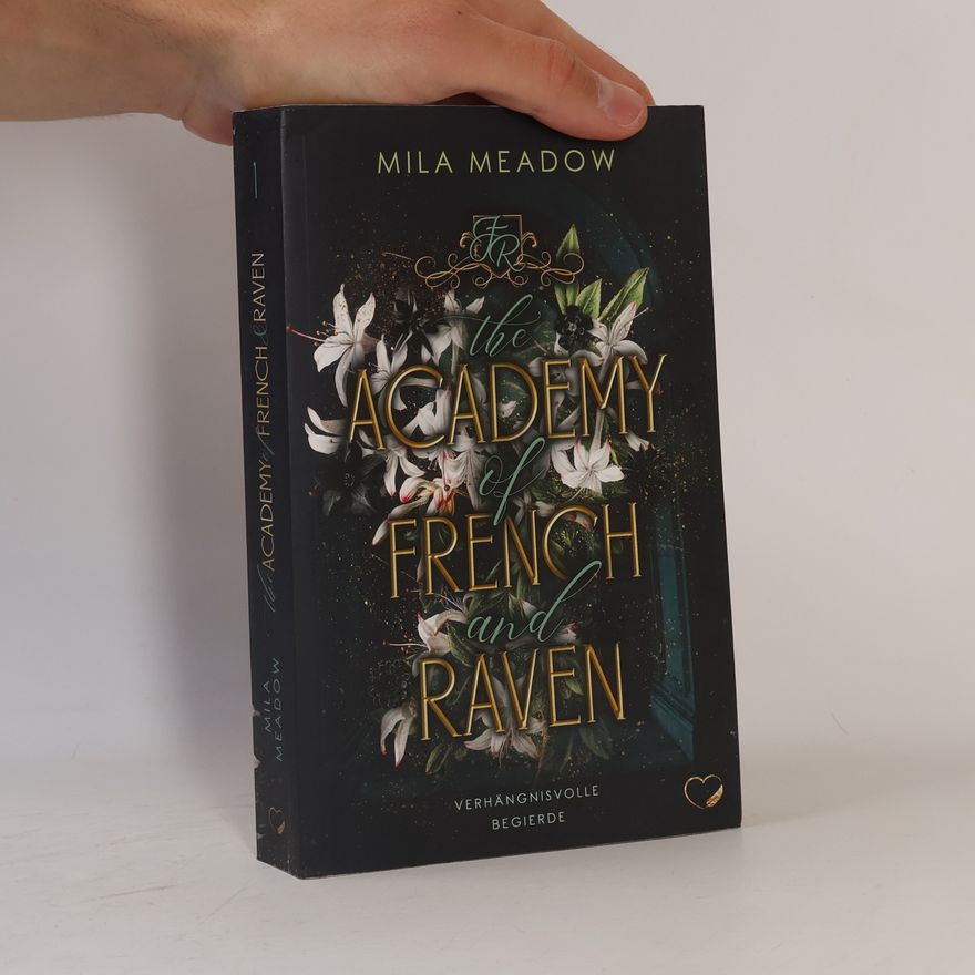 Mila Meadow The Academy of French and Raven