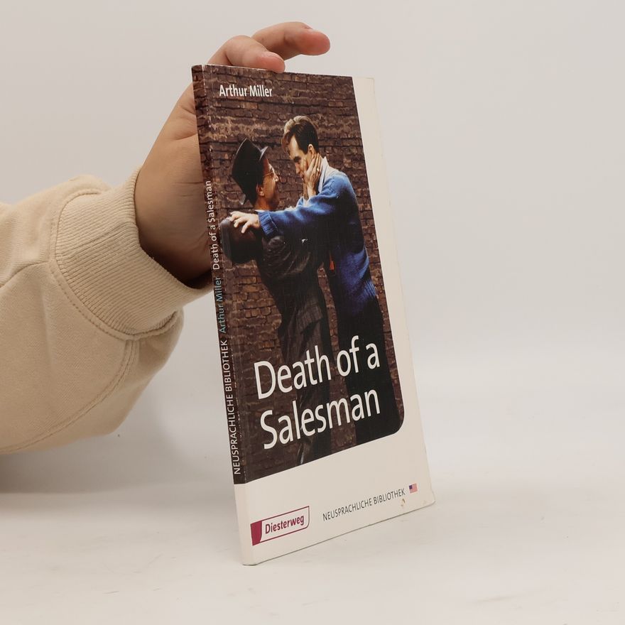 Arthur Miller Death of a Salesman