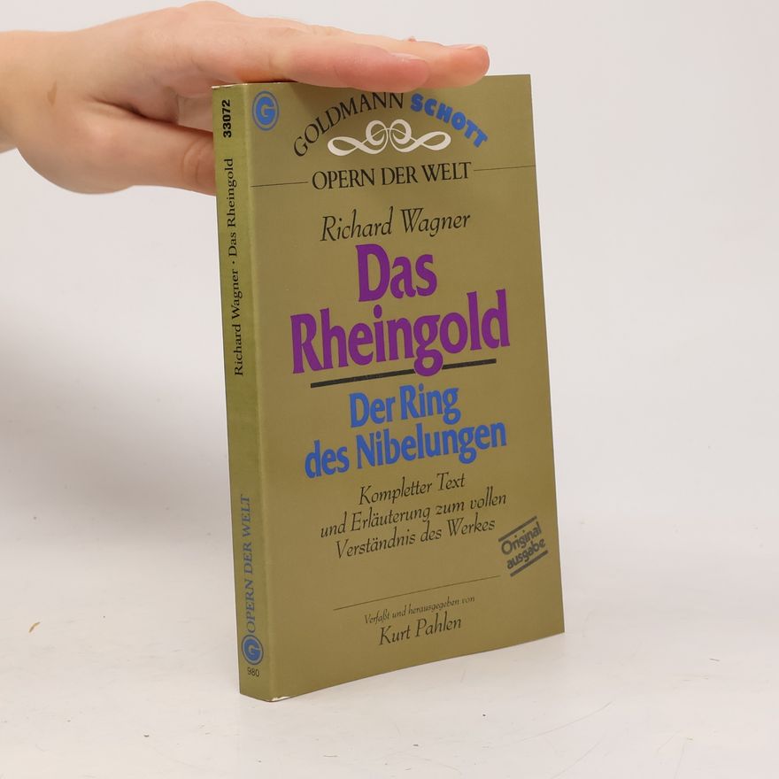 Richard Wagner Das Rheingold